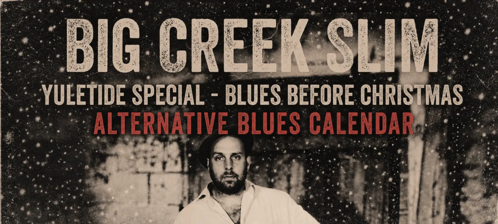 Big Creek Slim Alternative Blues Calendar artwork